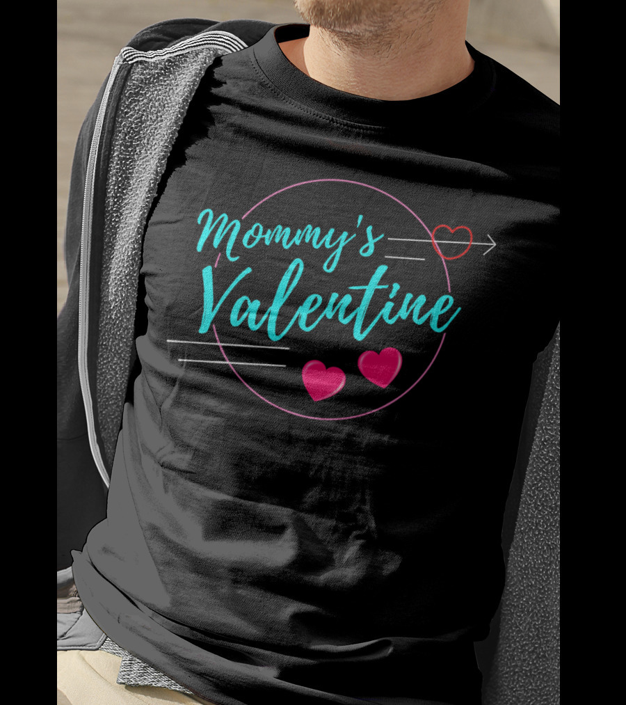 Mommy's Valentine Arrow Heart Highlights For Valentine's Day T-Shirt