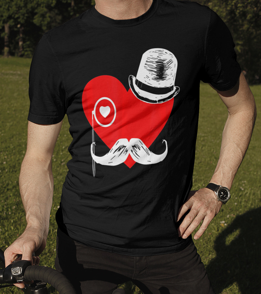 Heart Mustache Monocle Top Hat Valentines Day T-Shirt