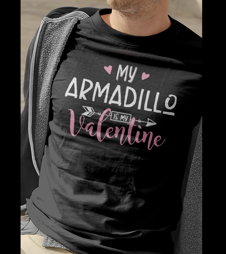 My Armadillo Is My Valentine Hearts Arrow T-Shirt