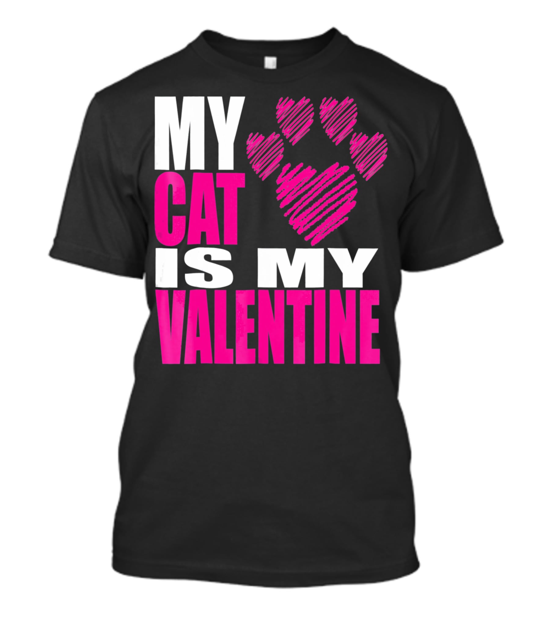My Cat Is My Valentine Paw Heart T-Shirt