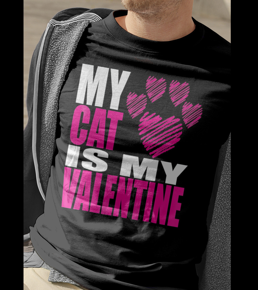 My Cat Is My Valentine Paw Heart T-Shirt