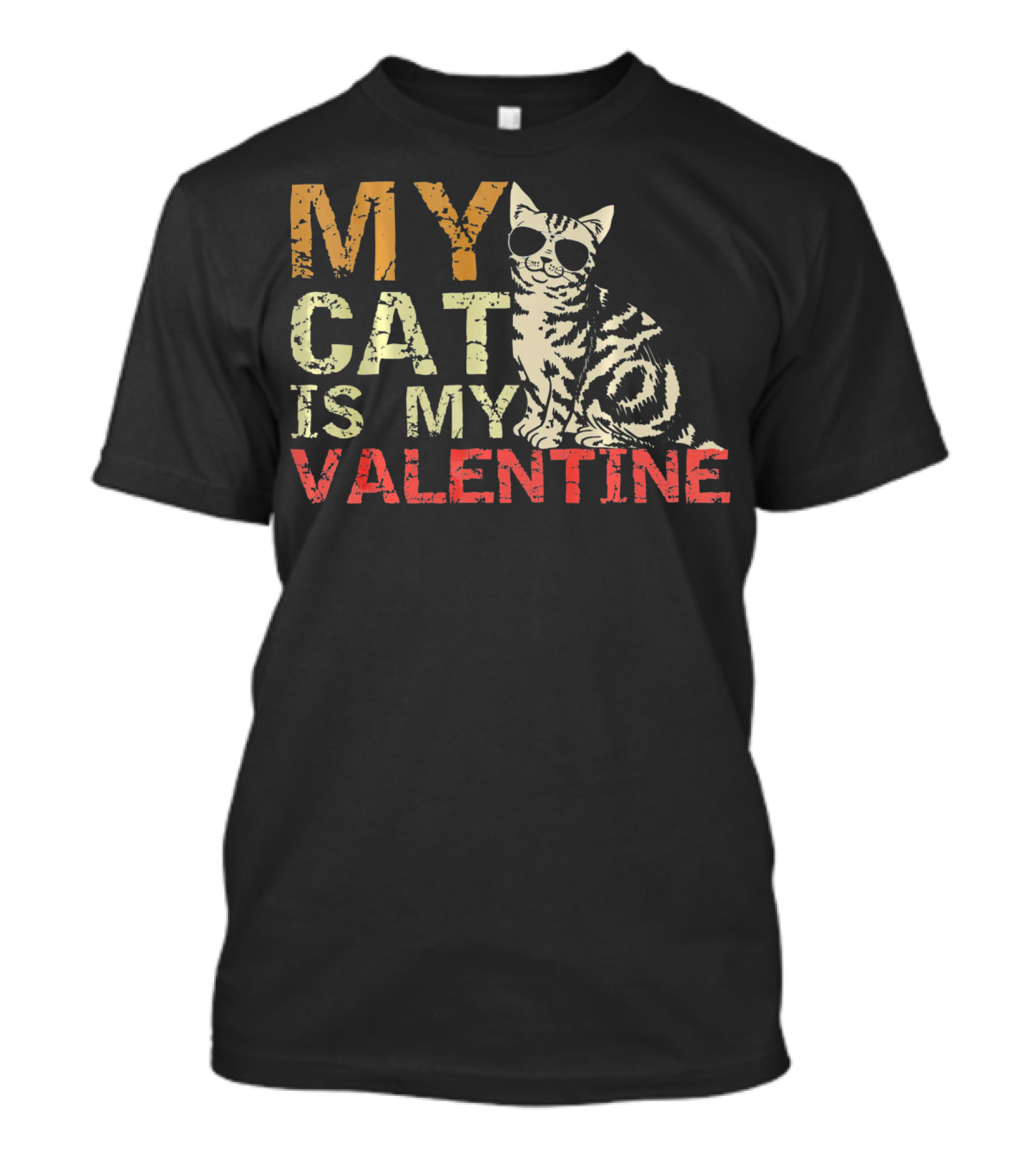 MY CAT IS MY VALENTINE Cute Cat Wearing Sunglasses T-Shirt