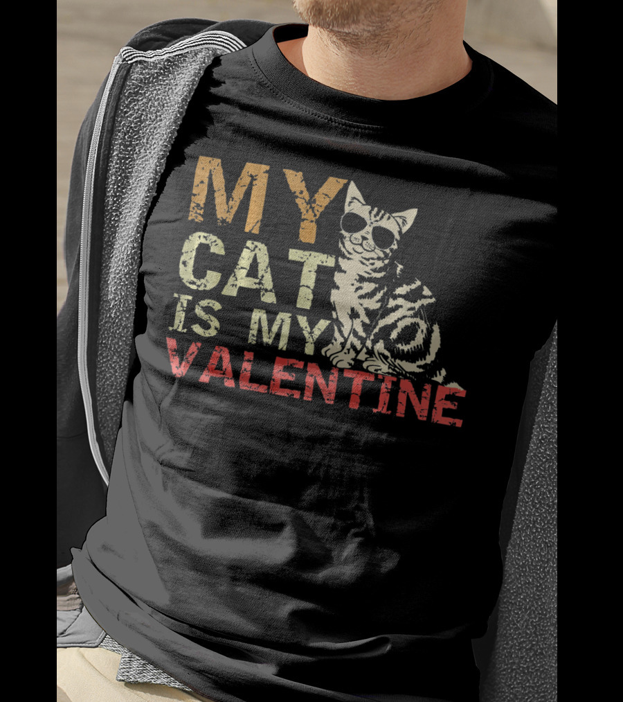 MY CAT IS MY VALENTINE Cute Cat Wearing Sunglasses T-Shirt