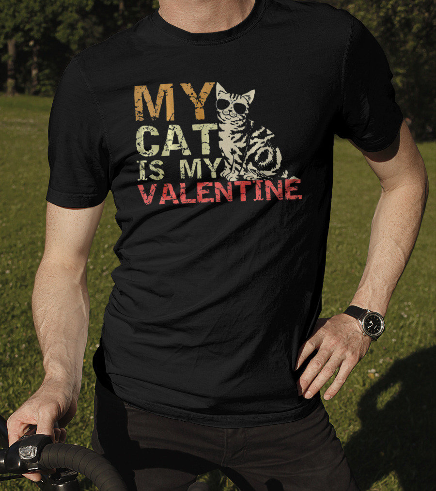 MY CAT IS MY VALENTINE Cute Cat Wearing Sunglasses T-Shirt