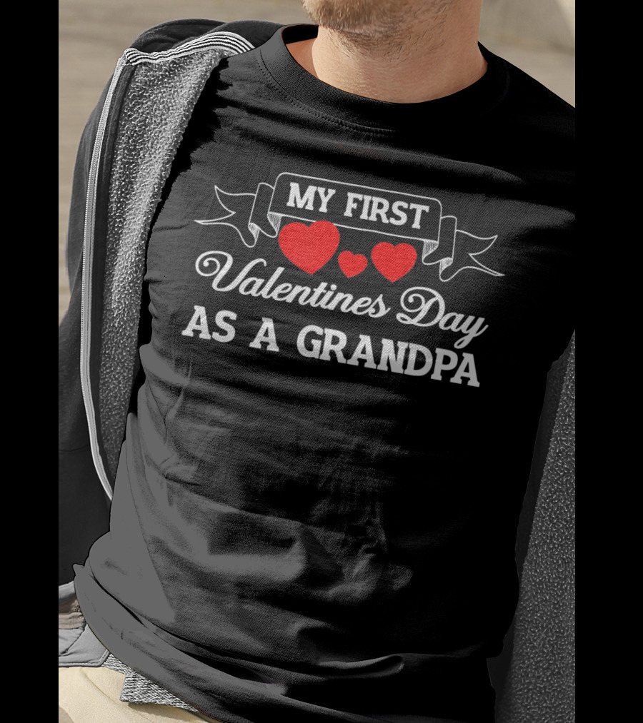 My First Valentines Day As A Grandpa With Red Hearts T-Shirt
