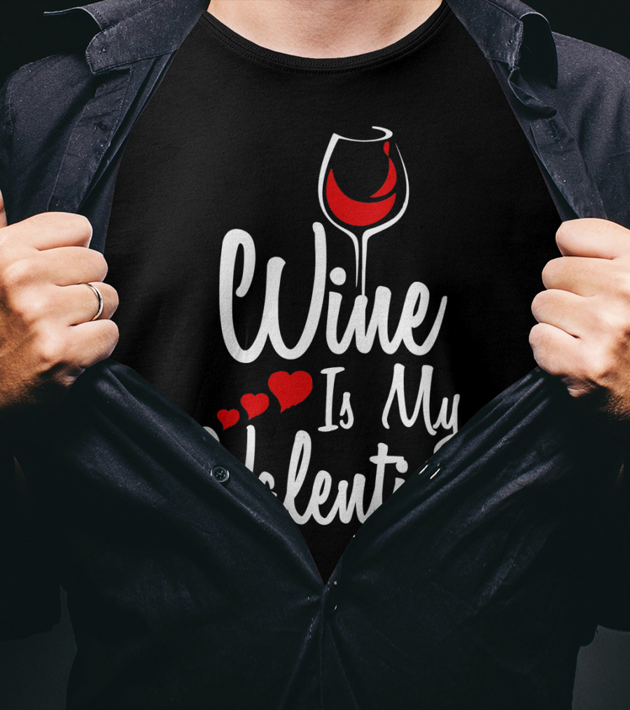 Wine Is My Valentine With Heart And Wine Glass T-Shirt