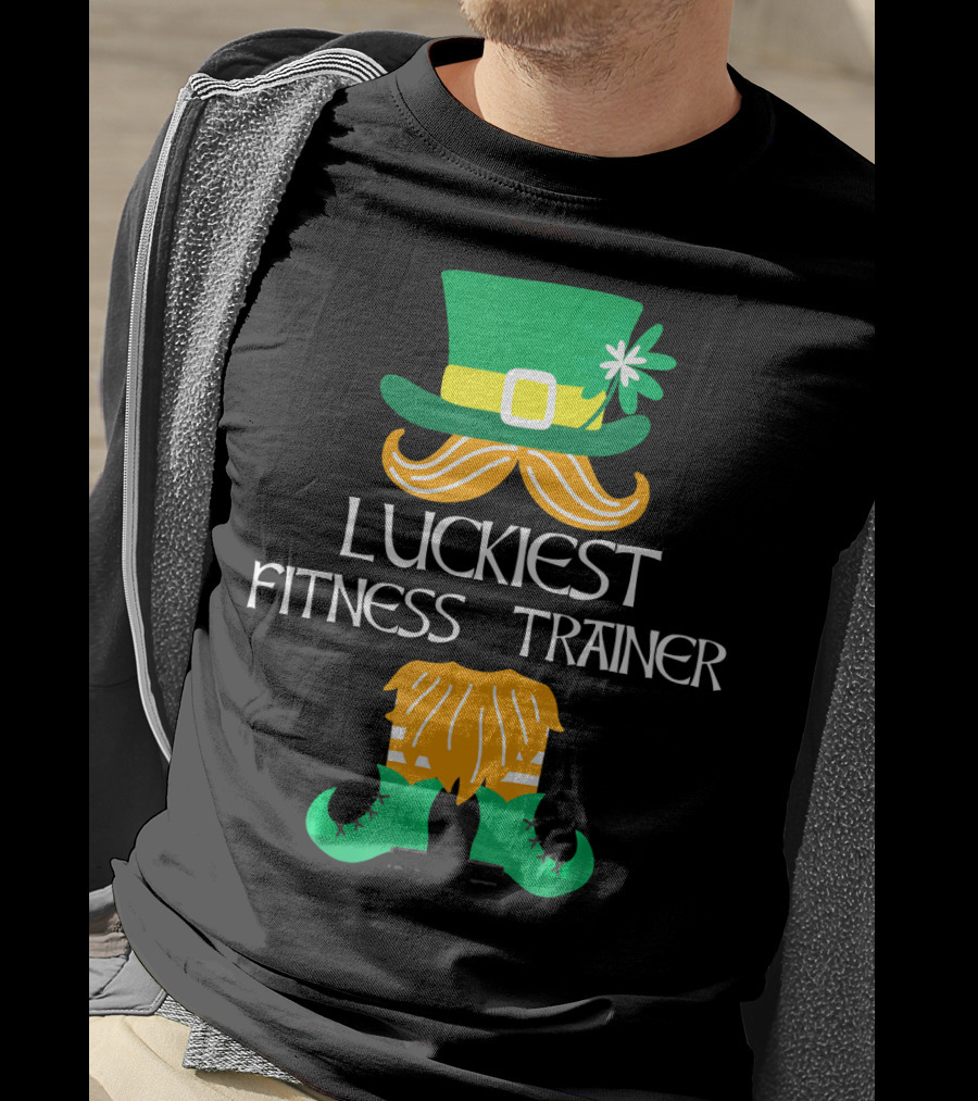 Luckiest Fitness Trainer Leprechaun Shamrock Hat And Boots T-Shirt