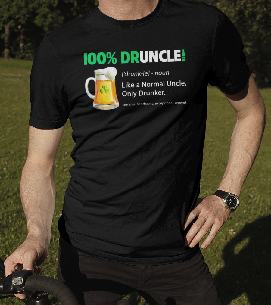 100% Druncle Like A Normal Uncle Only Drunker Saint Patricks Beer Mug Shamrock T-Shirt