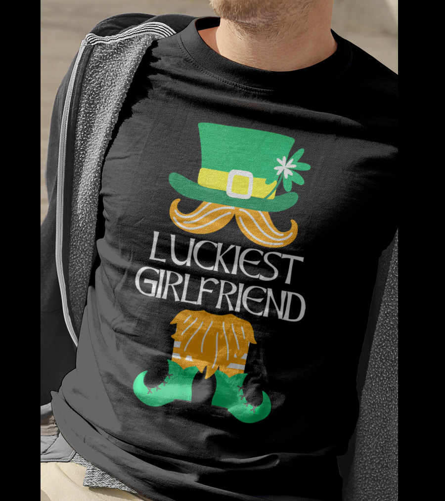 Luckiest Girlfriend Leprechaun Hat Beard Green Boots T-Shirt