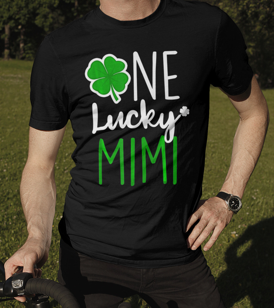 One Lucky Mimi St Patricks Day Shamrock T-Shirt