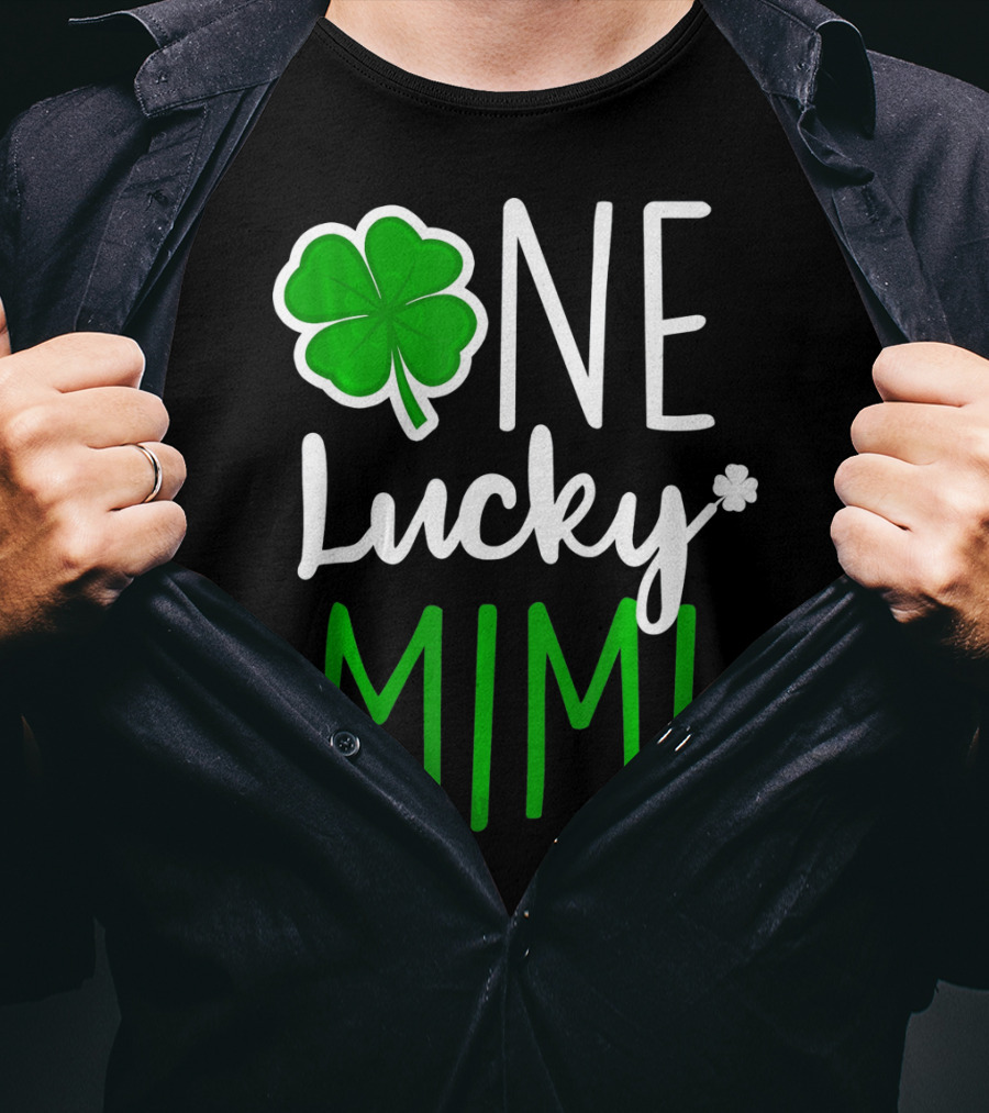 One Lucky Mimi St Patricks Day Shamrock T-Shirt