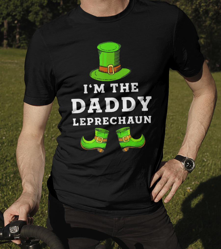 I'm The Daddy Leprechaun St Patrick's Day Funny Hat And Shoes T-Shirt