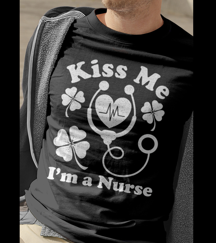 Kiss Me I'm A Nurse Stethoscope Heartbeat Shamrocks T-Shirt