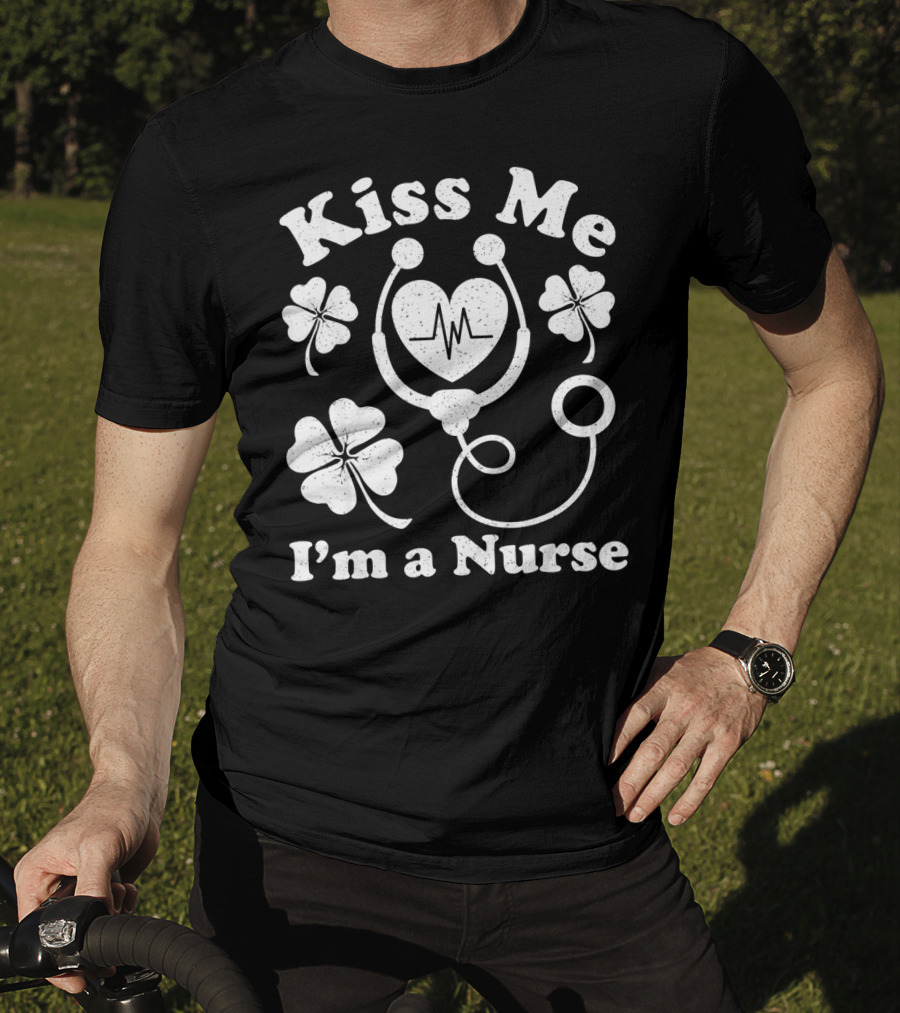 Kiss Me I'm A Nurse Stethoscope Heartbeat Shamrocks T-Shirt