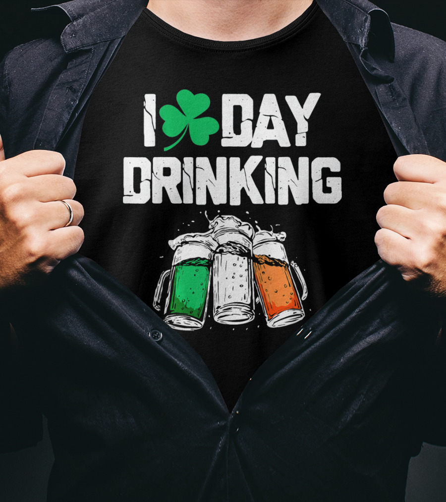 I Love Day Drinking Lucky Shamrock And Irish Flag Beer Mugs T-Shirt