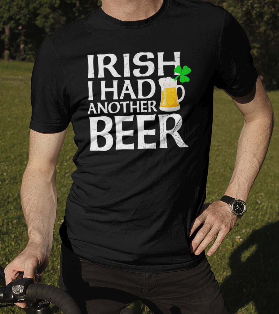 Irish I Had Another Beer Mug Shamrock T-Shirt