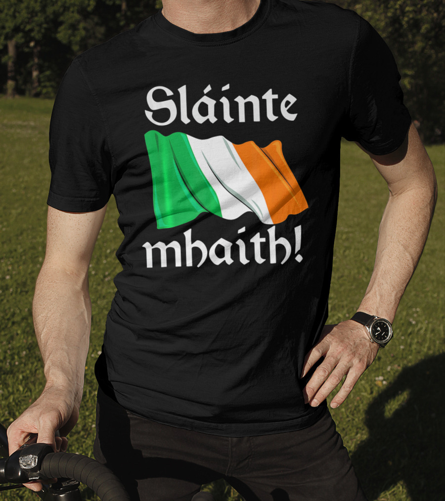 Sláinte Mhaith Irish Flag Celtic Pride T-Shirt