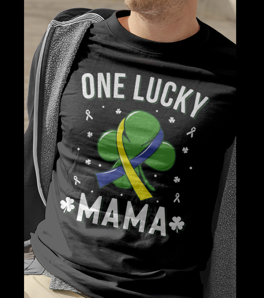 One Lucky Mama Down Syndrome St Patrick's Day Shamrock T-Shirt