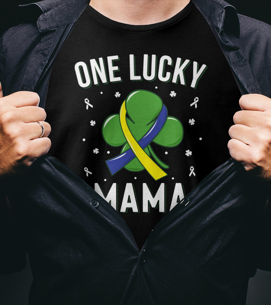One Lucky Mama Down Syndrome St Patrick's Day Shamrock T-Shirt