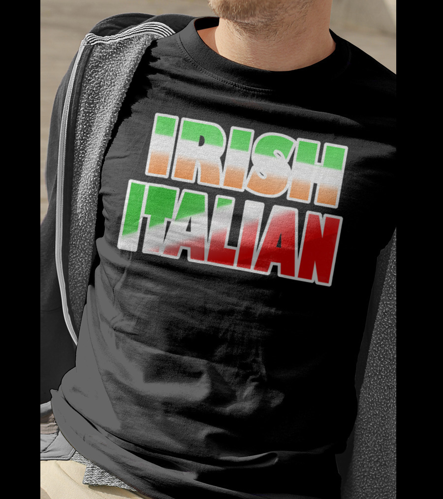 Irish Italian Funny Fashion Irish Ita T-Shirt