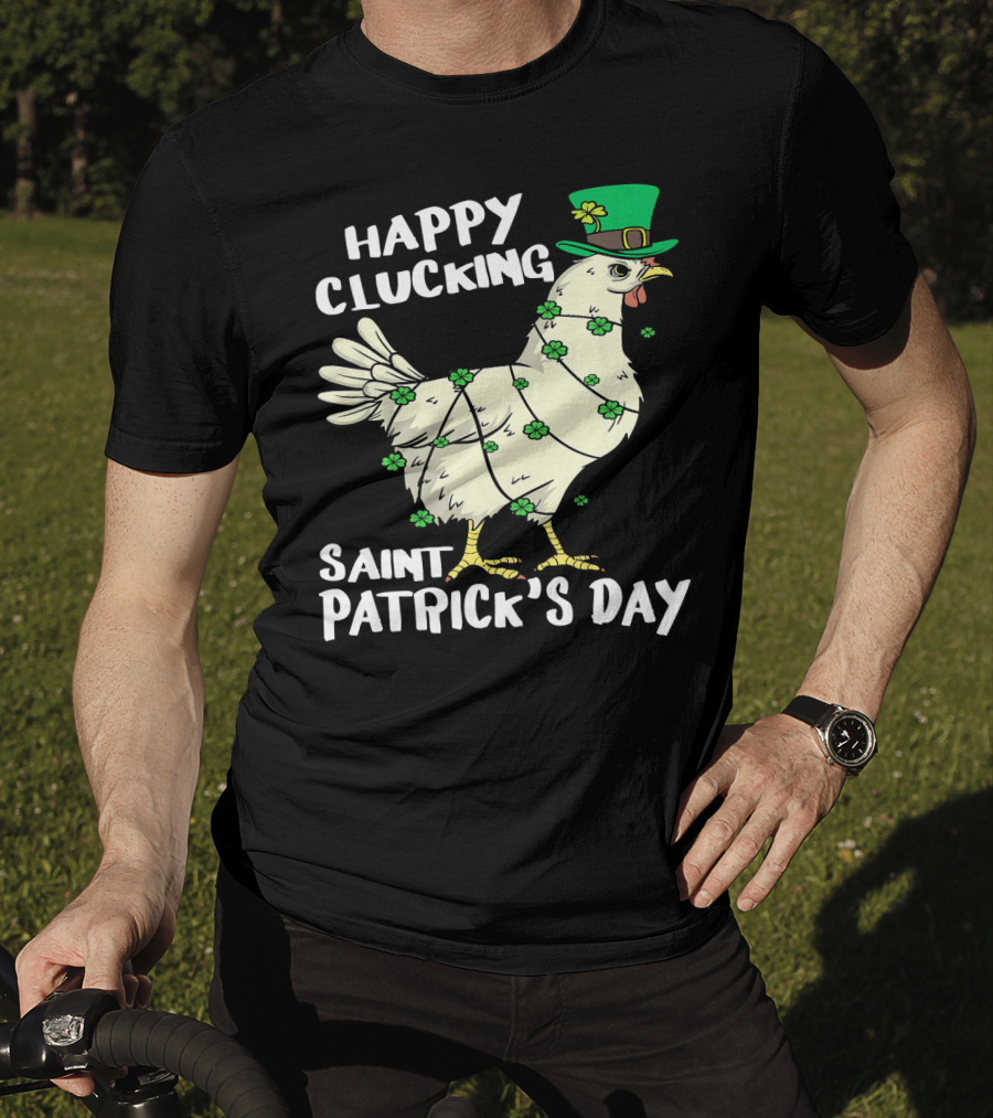 Happy Clucking Saint Patrick's Day Chicken With Shamrock Hat And Clover Adornments T-Shirt