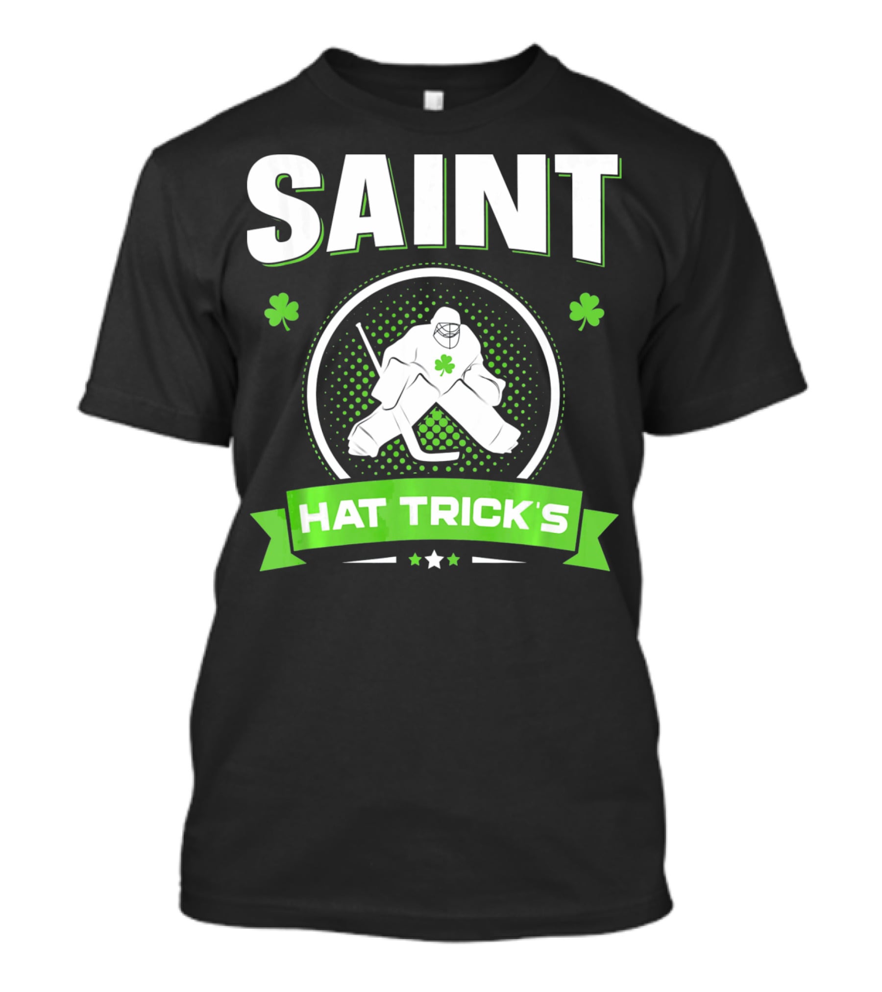 SAINT HAT TRICK'S Hockey Shamrock Irish St Patricks T-Shirt