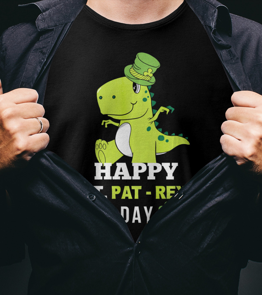 Happy St. Pat-Rex Day T-Shirt