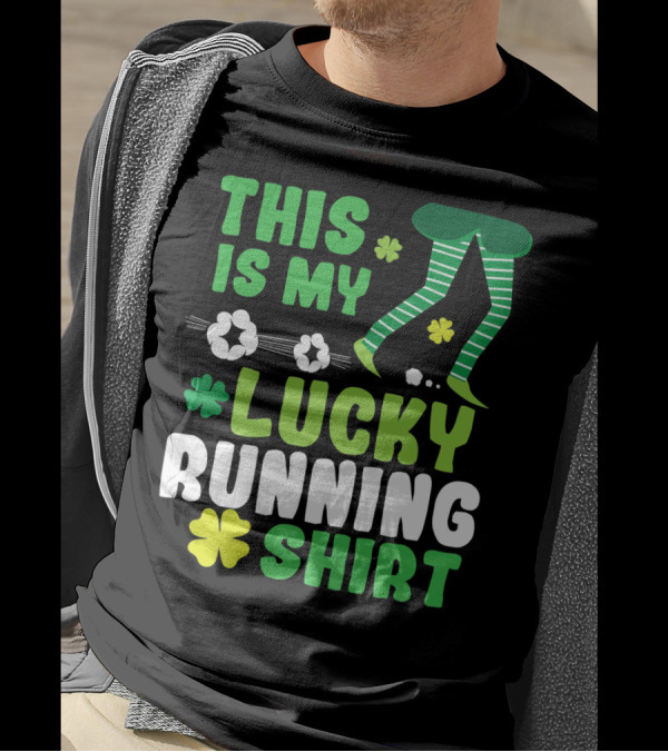 This Is My Lucky Running Shirt St Patricks Day 5k T-Shirt