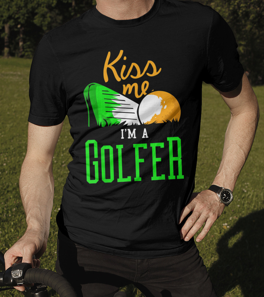 Kiss Me I'm A Golfer St. Patrick's Day T-Shirt
