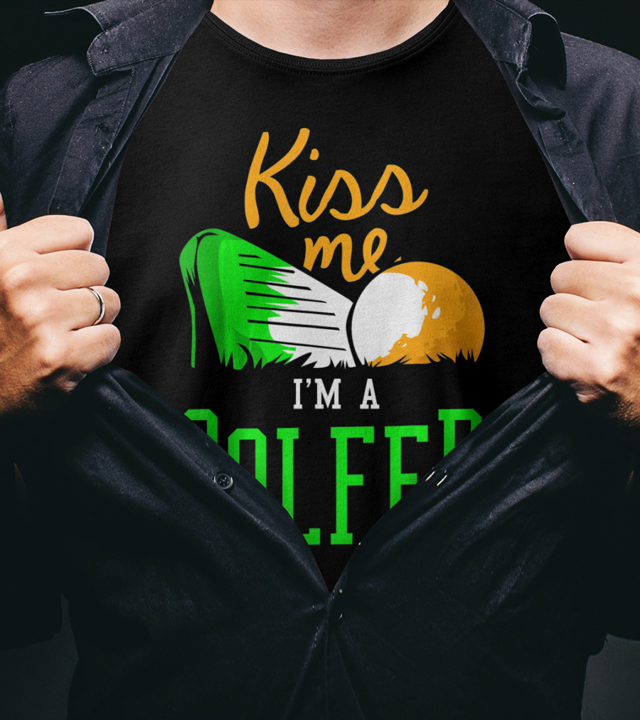 Kiss Me I'm A Golfer St. Patrick's Day T-Shirt