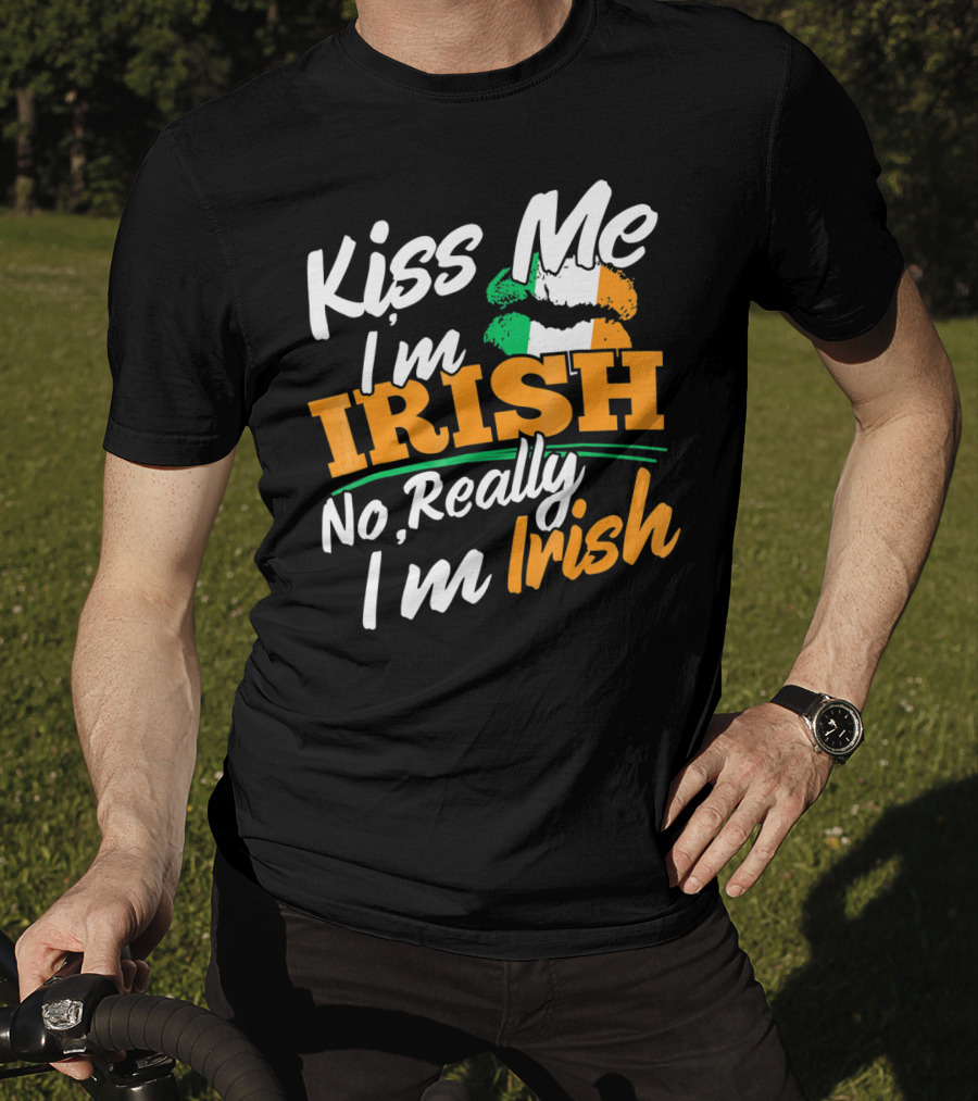 Kiss Me I'm Irish No Really I'm Irish With Irish Flag Lips T-Shirt