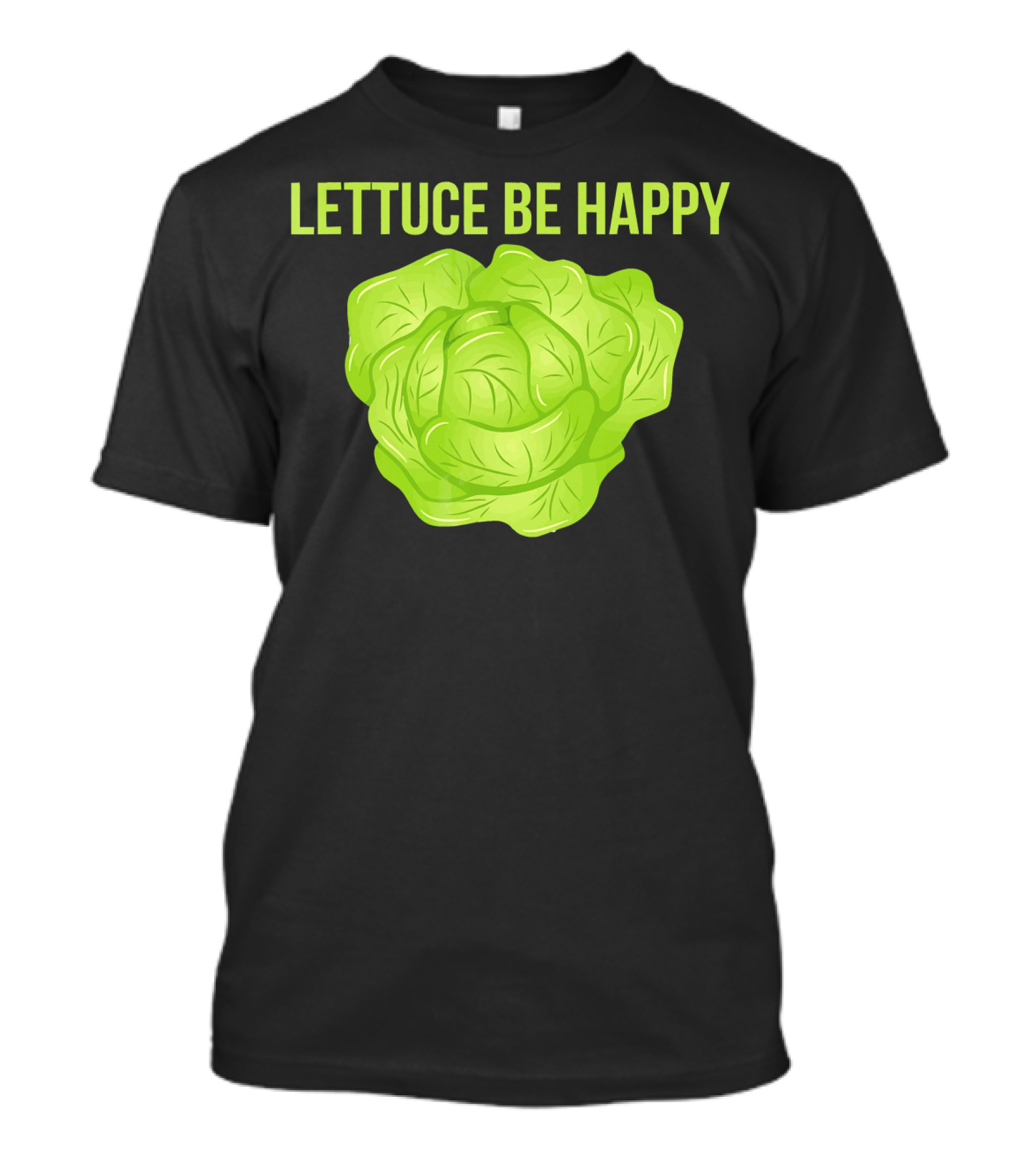Lettuce Be Happy Funny Vegetarian T-Shirt