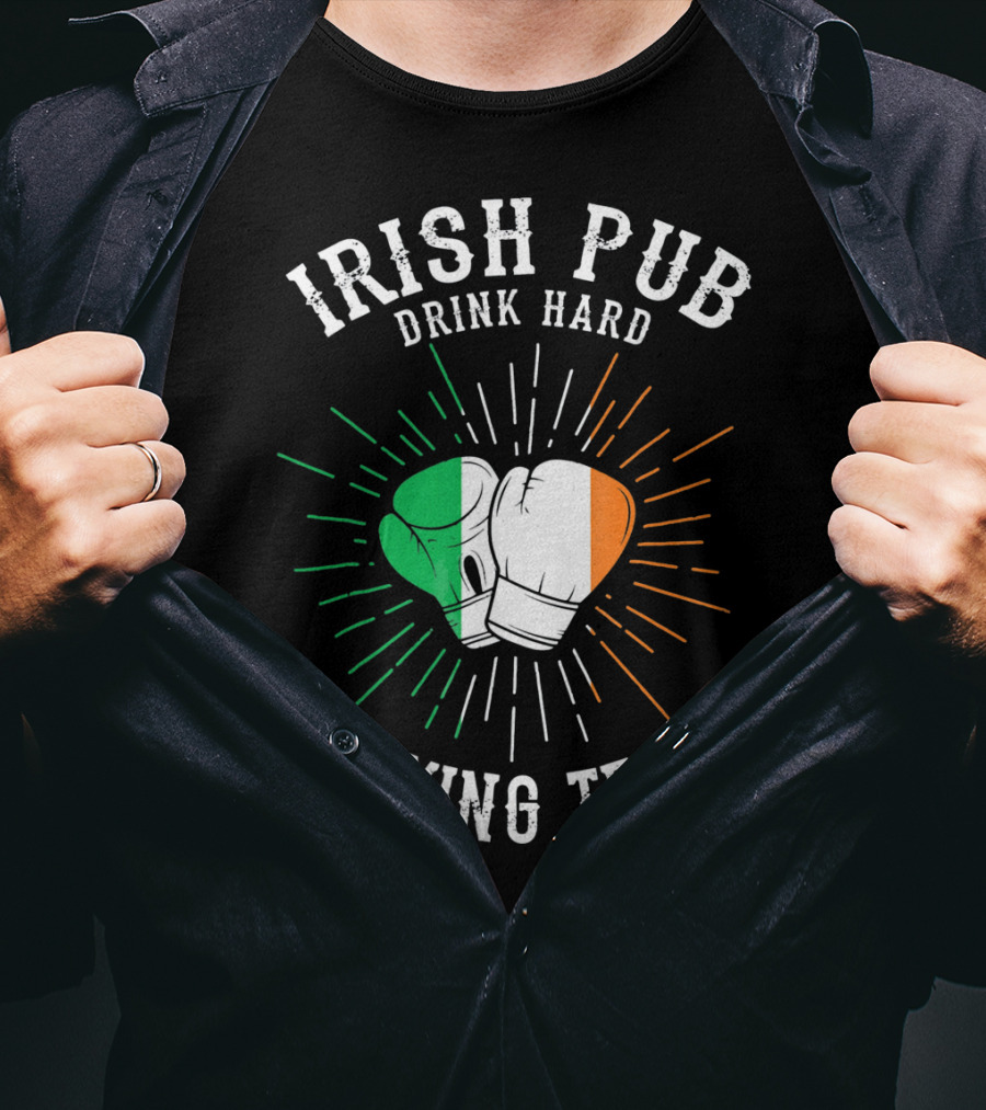 Irish Pub Boxing Team Drink Hard Gloves With Flag T-Shirt