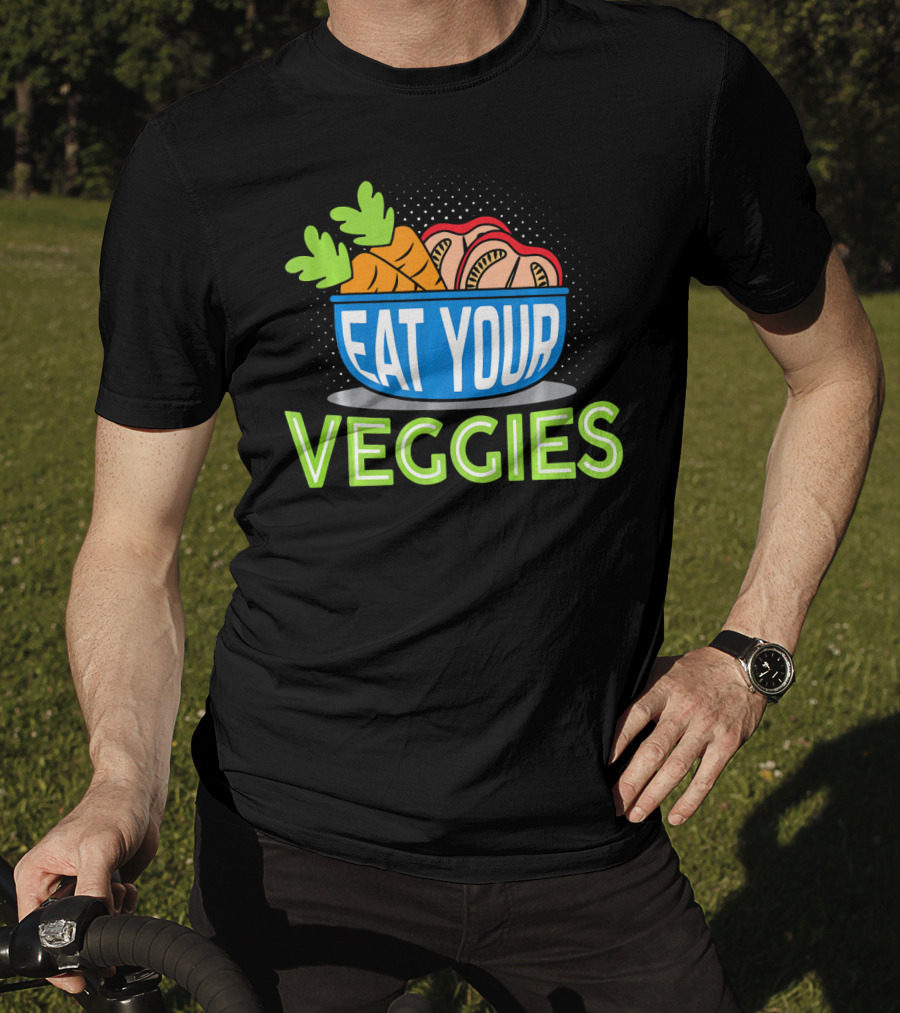 EAT YOUR VEGGIES Vegetarian Carrot Bowl T-Shirt