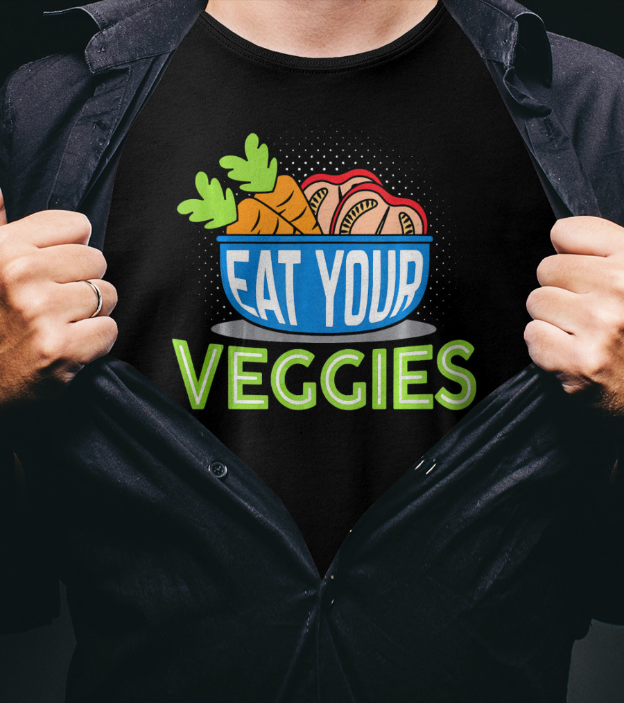 EAT YOUR VEGGIES Vegetarian Carrot Bowl T-Shirt