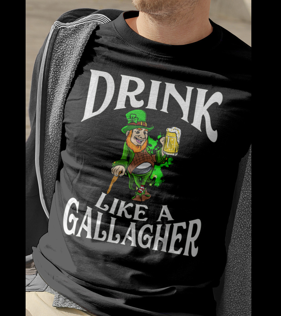 Drink Like A Gallagher St Patrick's Day Leprechaun Beer T-Shirt