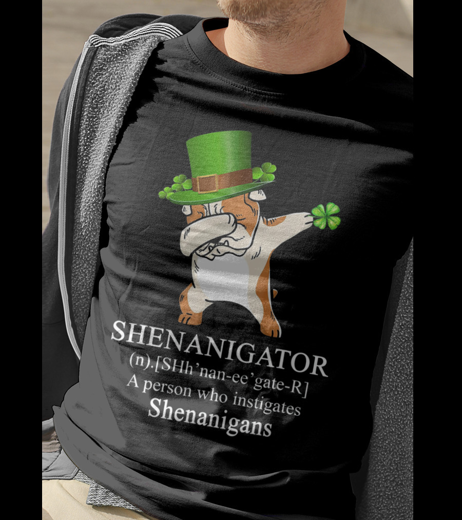 Shenanigator Dabbing Bulldog Instigates Shenanigans With Shamrock Hat T-Shirt