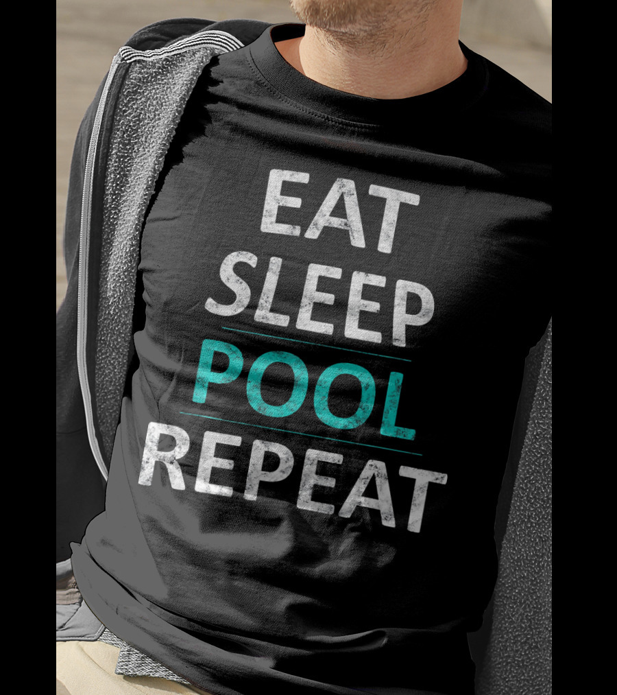 Eat Sleep Pool Repeat Funny Billiard Tee For Pool Lovers T-Shirt