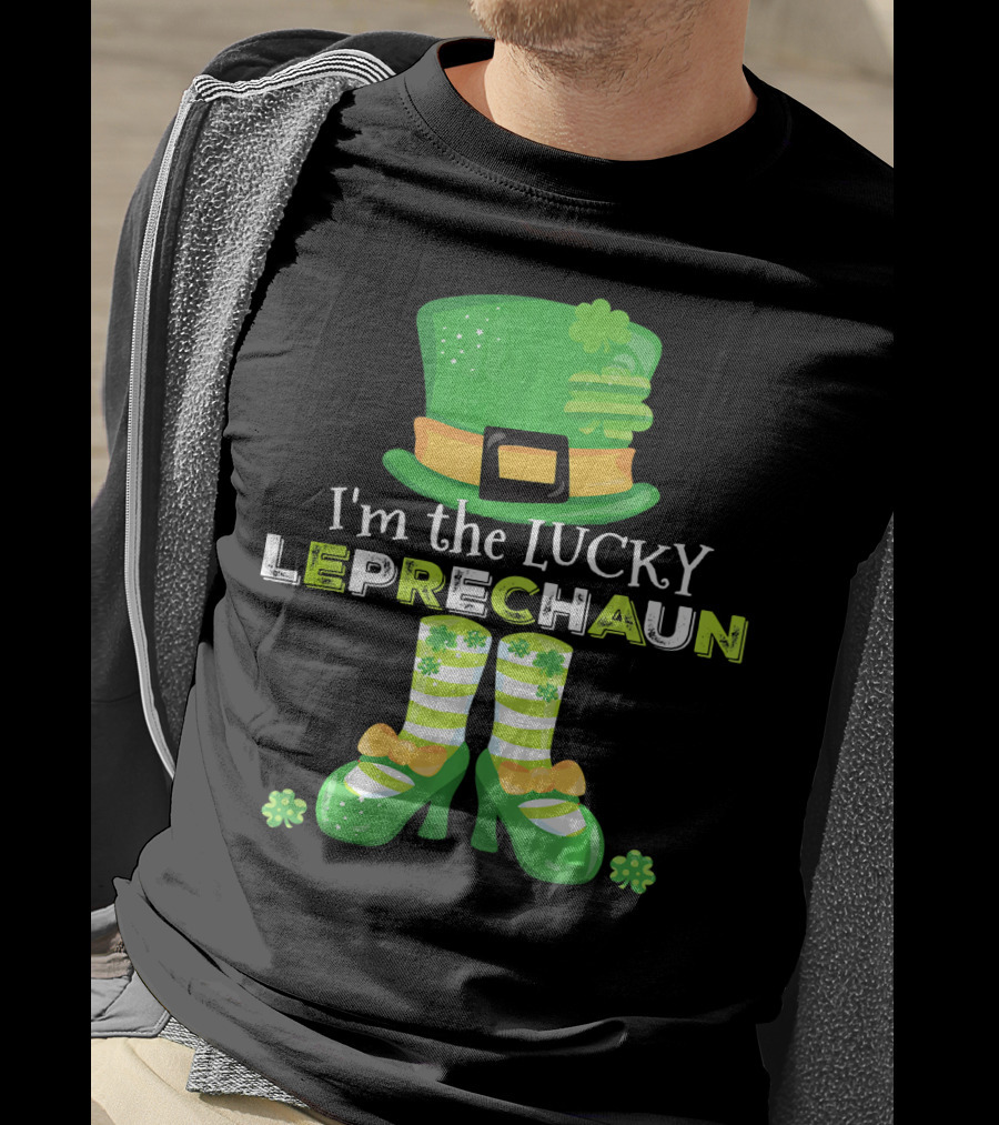 I'm The Lucky Leprechaun Green Hat And Shoes With Clovers T-Shirt