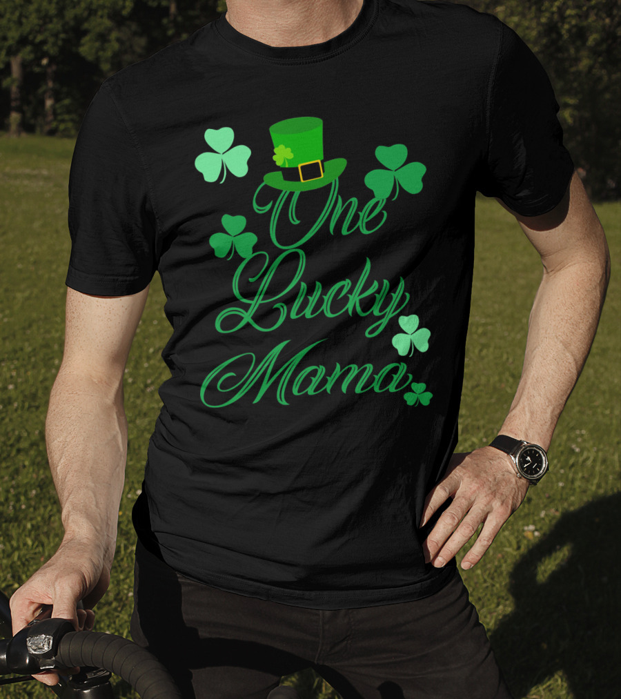 Irish St Patricks Day One Lucky Mama Shamrock Hat T-Shirt