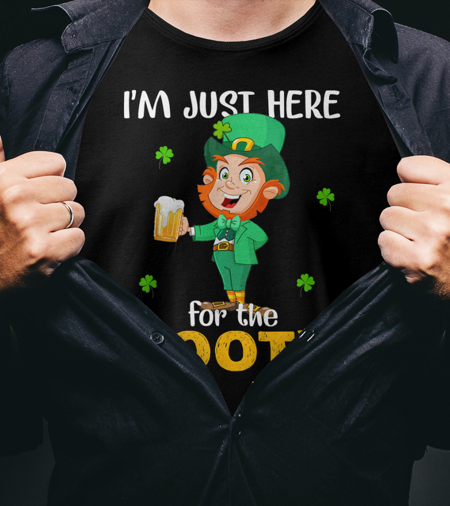 I'm Just Here For The Booty St Patrick's Day Leprechaun T-Shirt