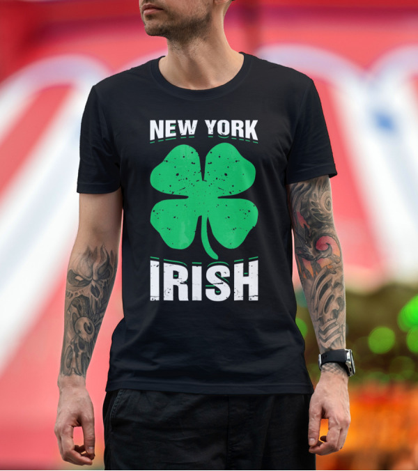 Premium T-Shirt: New York Irish Shamrock St Patricks Day T-Shirt New York Irish Shamrock St Patricks Day T-Shirt