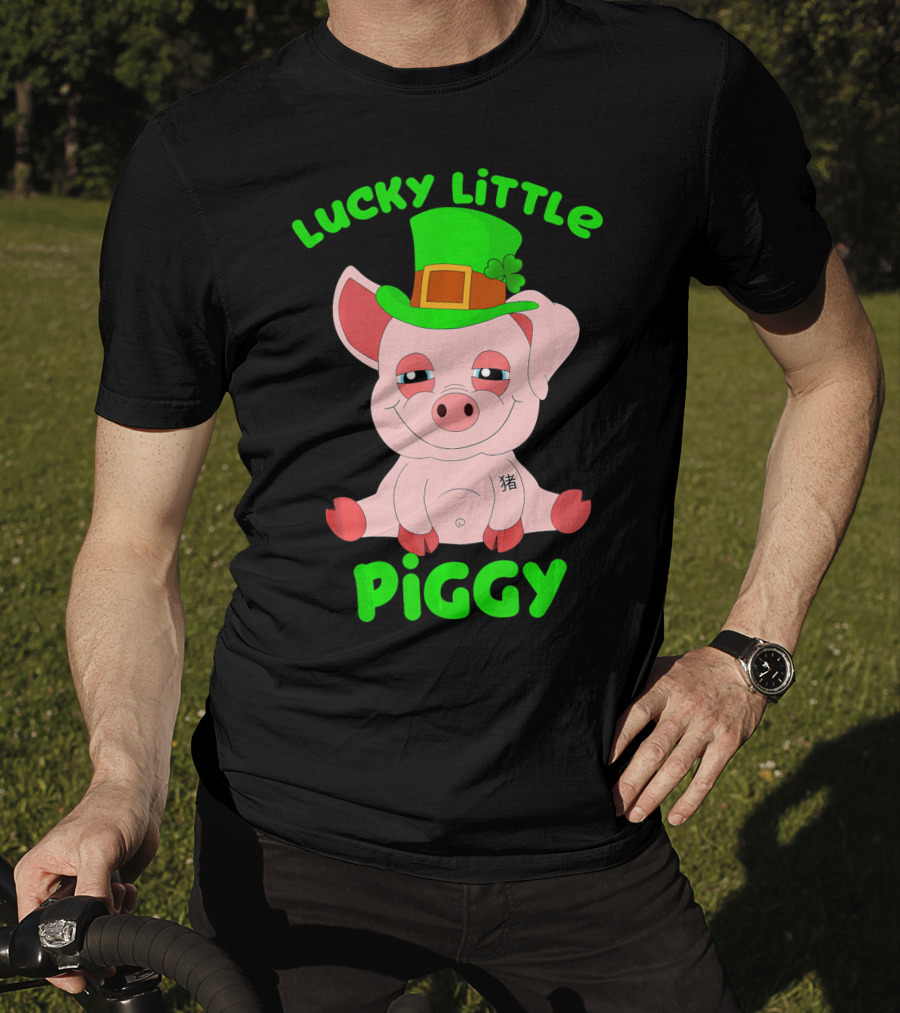 Lucky Little Piggy St Patricks Day For Pig Lover Luck T-Shirt