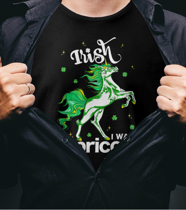 Irish I Was A Lepricorn Unicorn St Patrick's Day Fantasy T-Shirt