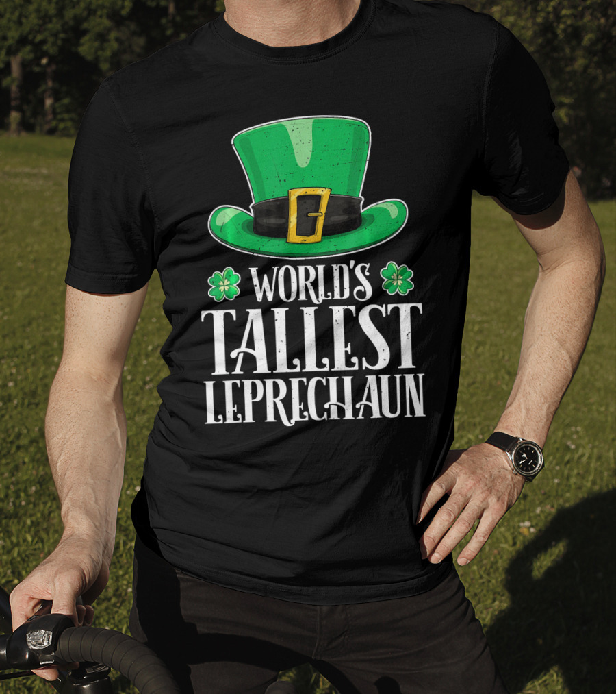 World's Tallest Leprechaun Hat Clovers St Patricks T-Shirt