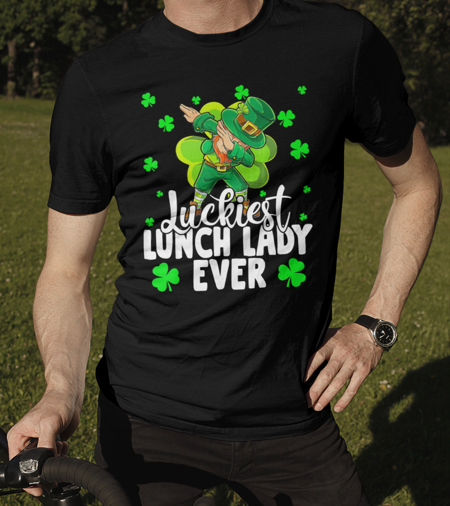 Luckiest Lunch Lady Ever Dancing Leprechaun With Shamrocks T-Shirt