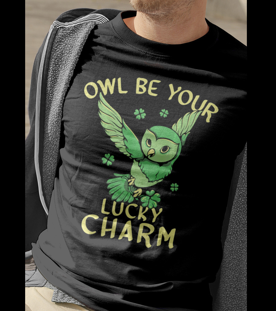 Owl Be Your Lucky Charm Shamrock St Patricks Day Owl T-Shirt