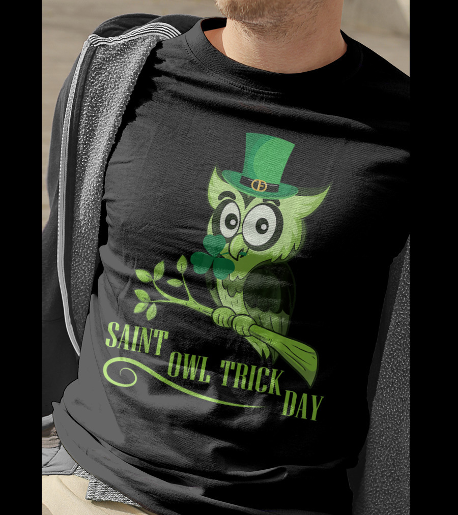 Saint Owl Trick Day Owl With Leprechaun Costume And Shamrock On Tree T-Shirt