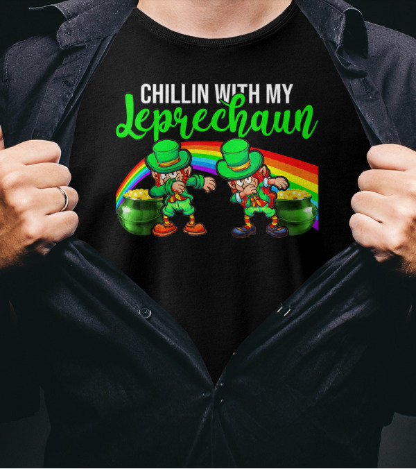 Chillin With My Leprechaun St Patricks Rainbow Pot Of Gold T-Shirt
