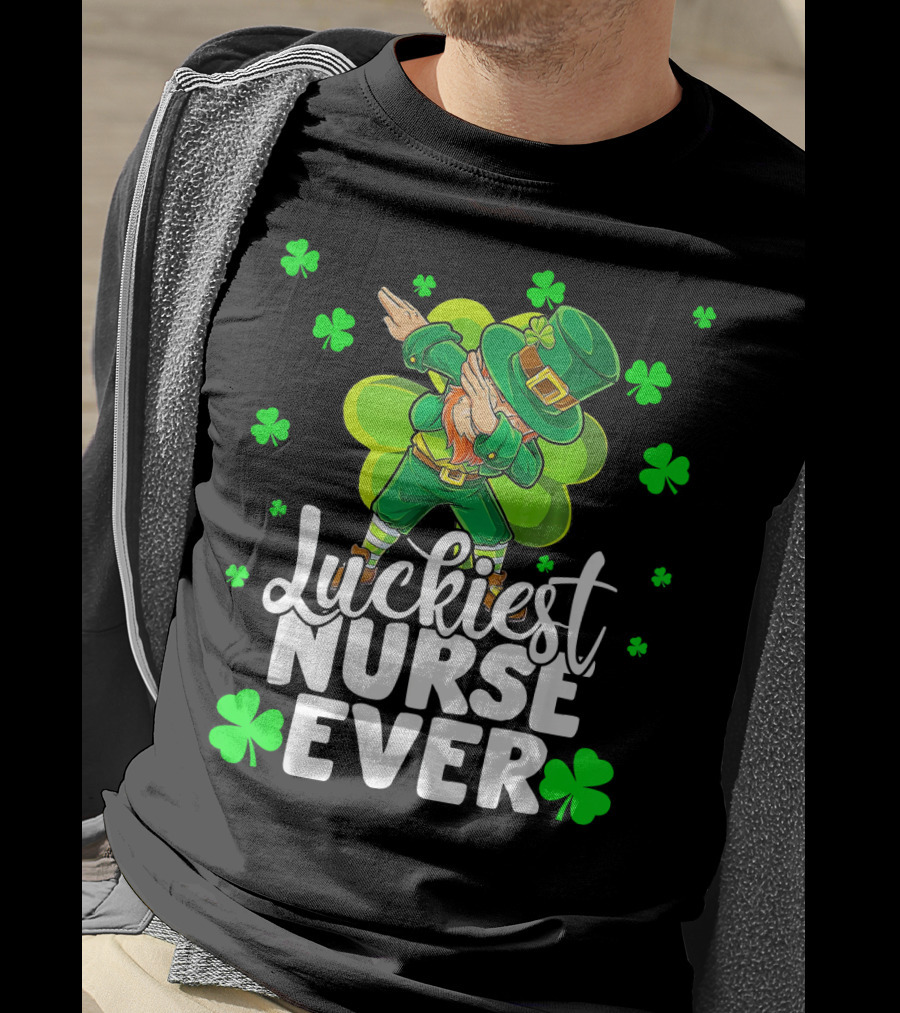 Luckiest Nurse Ever Leprechaun Dab St Patrick's Day Shamrock T-Shirt